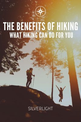 The Benefits of Hiking – What Hiking Can Do for You