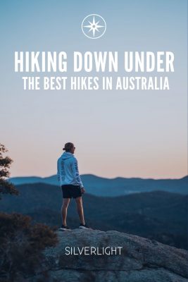 Hiking Down Under: The Best Hikes in Australia