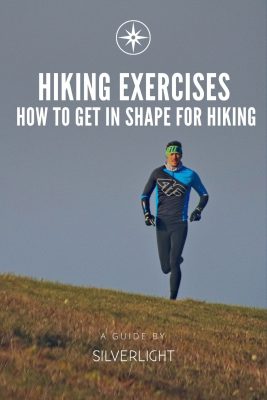 Hiking Exercises: How to Get in Shape for Hiking