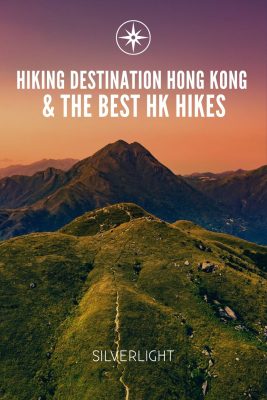 Hiking Destination Hong Kong & the Best HK Hikes