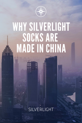 Why Silverlight socks are made in China